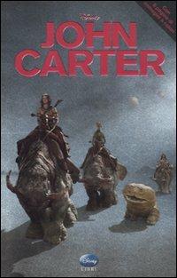 John Carter  - Libro Disney Libri 2012, Junior novel | Libraccio.it