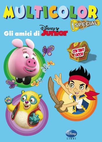 Gli amici di Disney Junior. Multicolor special. Ediz. illustrata  - Libro Disney Libri 2012 | Libraccio.it