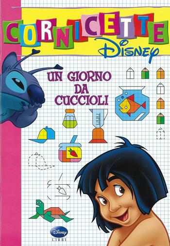 Un giorno da cuccioli. Ediz. illustrata  - Libro Disney Libri 2012, Le cornicette Disney | Libraccio.it