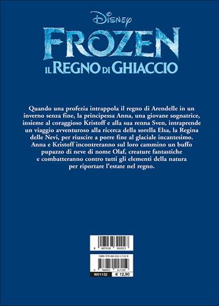 Frozen. Il regno di ghiaccio. Ediz. illustrata  - Libro Disney Libri 2014, Disneyana | Libraccio.it