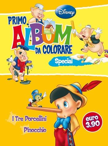 Primo album da colorare special. Pinocchio e I tre porcellini  - Libro Disney Libri 2014 | Libraccio.it