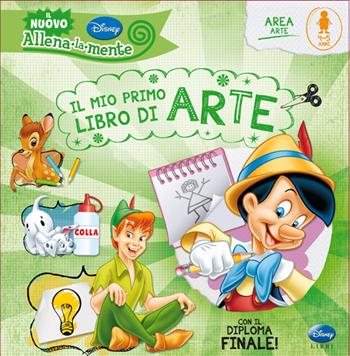 Il mio primo libro di arte. Ediz. illustrata  - Libro Disney Libri 2014, Allena la mente | Libraccio.it