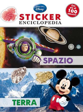 Spazio, terra. Sticker enciclopedia  - Libro Disney Libri 2014, Il meraviglioso mondo | Libraccio.it