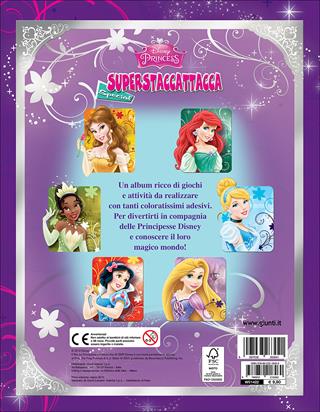 Principesse. Disney Princess. Superstaccattacca special. Ediz. illustrata  - Libro Disney Libri 2014, Superstaccattacca | Libraccio.it