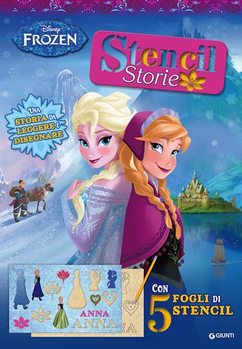 Frozen. Stencil storie. Ediz. illustrata - Augusto Macchetto - Libro Disney Libri 2014 | Libraccio.it