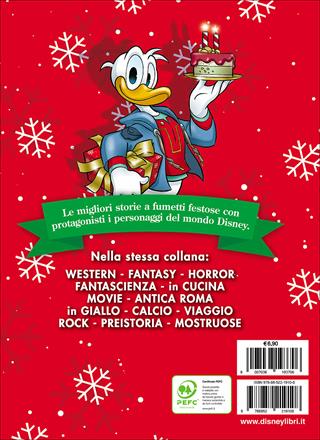 Le più belle storie festose  - Libro Disney Libri 2014, I fumetti di Disney club | Libraccio.it