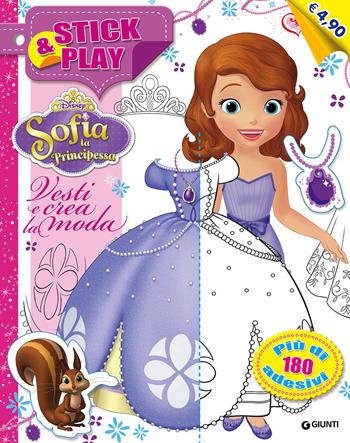 Vesti e crea la moda. Stick & play. Sofia la principessa. Con adesivi. Ediz. illustrata  - Libro Disney Libri 2014 | Libraccio.it