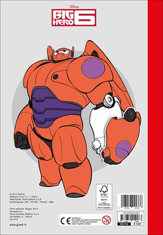 Big Hero 6. Con adesivi. Ediz. illustrata  - Libro Disney Libri 2014, Staccattacca & colora | Libraccio.it