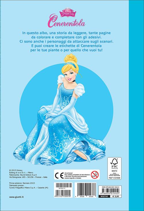 Cenerentola. Disney princess. Con adesivi. Ediz. illustrata - Libro Disney  Libri 2015, Staccattacca & colora