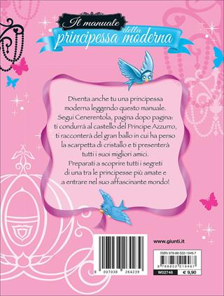 Cenerentola. Il manuale della principessa moderna. Ediz. illustrata - Valentina Camerini - Libro Disney Libri 2015 | Libraccio.it