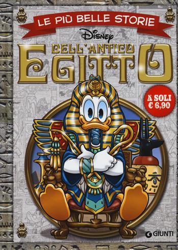 Le più belle storie dell'antico Egitto  - Libro Disney Libri 2015, I fumetti di Disney club | Libraccio.it