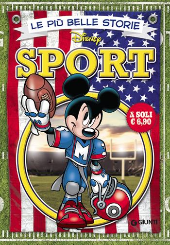 Le più belle storie sport  - Libro Disney Libri 2015, I fumetti di Disney club | Libraccio.it