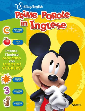Prime parole in inglese. Con adesivi  - Libro Disney Libri 2015, Disney English | Libraccio.it