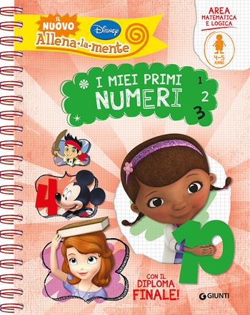 I miei primi numeri  - Libro Disney Libri 2015, Allena la mente | Libraccio.it