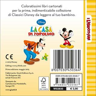 La casa di Topolino. Ediz. illustrata  - Libro Disney Libri 2015, I librottini | Libraccio.it