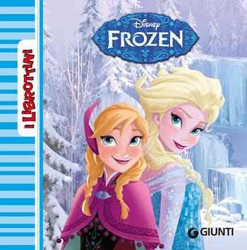 Frozen. Ediz. illustrata  - Libro Disney Libri 2015, I librottini | Libraccio.it