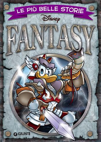 Fantasy  - Libro Disney Libri 2015, Le più belle storie | Libraccio.it