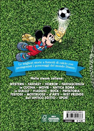 Le più belle storie. Calcio  - Libro Disney Libri 2015, Le più belle storie | Libraccio.it