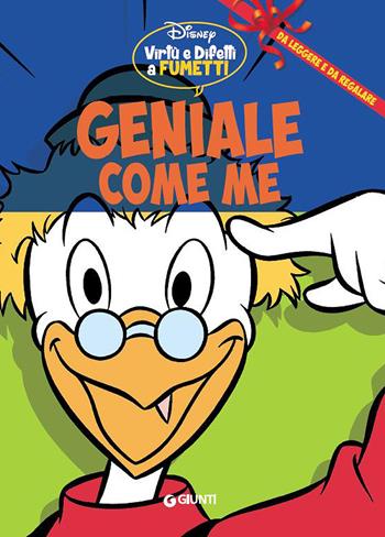 Geniale come me  - Libro Disney Libri 2015, Virtù e difetti a fumetti | Libraccio.it