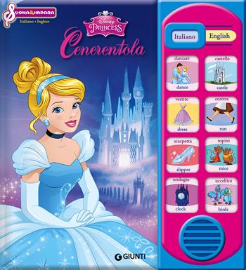 Cenerentola. Italiano-Inglese  - Libro Disney Libri 2015, Suona e impara | Libraccio.it
