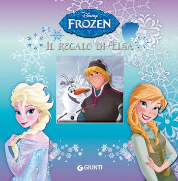 Il regalo di Elsa. Frozen. Ediz. illustrata  - Libro Disney Libri 2015, Magie cartonate | Libraccio.it
