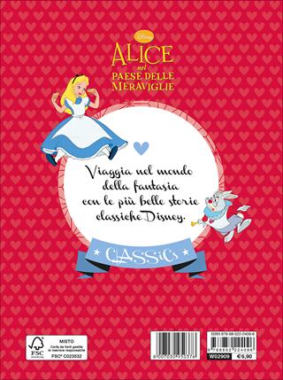 Alice nel paese delle meraviglie  - Libro Disney Libri 2015, Classics | Libraccio.it