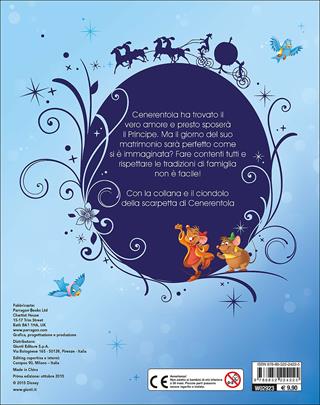 Il matrimonio di Cenerentola. Principesse. Libro gioiello. Ediz. illustrata. Con gadget  - Libro Disney Libri 2015 | Libraccio.it