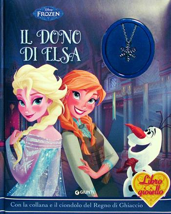 Il dono di Elsa. Frozen. Libro gioiello. Ediz. illustrata. Con gadget  - Libro Disney Libri 2015 | Libraccio.it