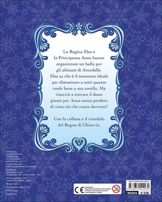 Il dono di Elsa. Frozen. Libro gioiello. Ediz. illustrata. Con gadget  - Libro Disney Libri 2015 | Libraccio.it