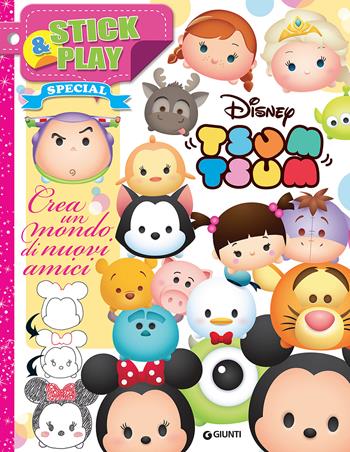 Crea un mondo di nuovi amici. Stick & play. Tsum Tsum. Con adesivi  - Libro Disney Libri 2015 | Libraccio.it