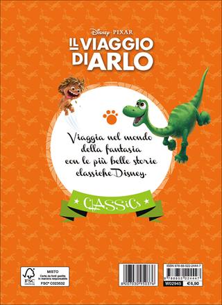 Il viaggio di Arlo. Ediz. illustrata  - Libro Disney Libri 2015, Classics | Libraccio.it