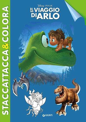 Il viaggio di Arlo. Con adesivi. Ediz. illustrata  - Libro Disney Libri 2015, Staccattacca & colora | Libraccio.it