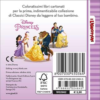 Principesse. Tre amici speciali  - Libro Disney Libri 2015, I librottini | Libraccio.it