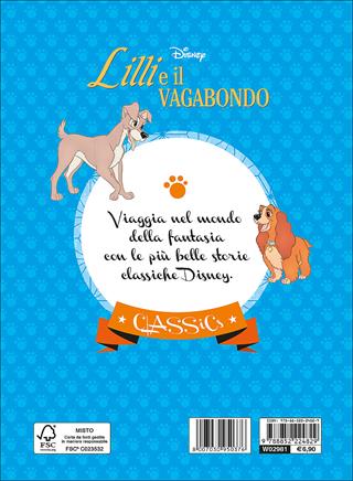 Lilli e il vagabondo  - Libro Disney Libri 2015, Classics | Libraccio.it