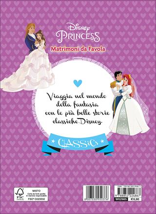 Matrimoni da favola. Principesse  - Libro Disney Libri 2015, Classics | Libraccio.it