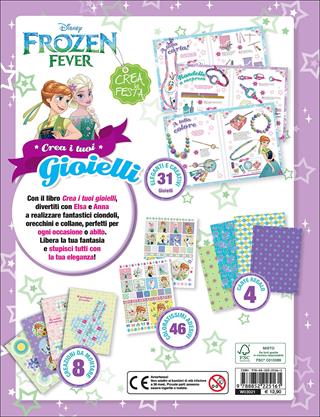 Crea i tuoi gioielli. Frozen fever  - Libro Disney Libri 2016, Crea la festa | Libraccio.it