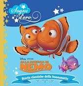 Alla ricerca di Nemo. Sogni d'oro. Ediz. illustrata