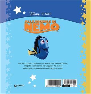 Alla ricerca di Nemo. Sogni d'oro. Ediz. illustrata  - Libro Disney Libri 2016, Storie classiche della buonanotte | Libraccio.it