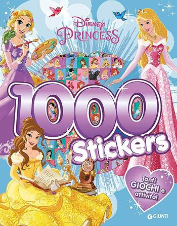 Principesse. 1000 stickers. Con adesivi. Ediz. illustrata  - Libro Disney Libri 2016 | Libraccio.it