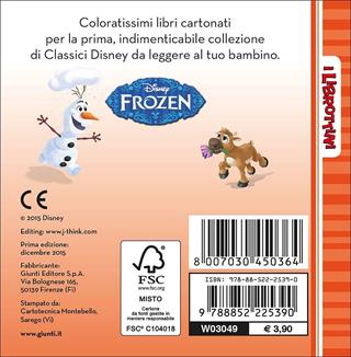 Frozen. Un amico per Olaf. Ediz. illustrata  - Libro Disney Libri 2016, I librottini | Libraccio.it