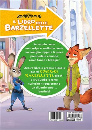 Zootropolis. Il libro delle barzellette. Con scherzi da volpe e giochi da bradipi. Ediz. illustrata  - Libro Disney Libri 2016 | Libraccio.it