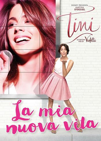 Tini la nuova vita di Violetta  - Libro Disney Libri 2016, Storie da ciak | Libraccio.it