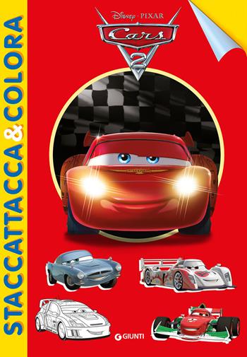 Cars 2. Staccattacca e colora. Con adesivi. Ediz. illustrata  - Libro Disney Libri 2016, Staccattacca & colora | Libraccio.it