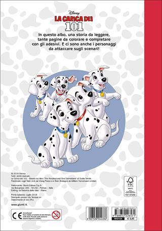 La carica dei 101. Staccattacca e colora. Con adesivi. Ediz. illustrata  - Libro Disney Libri 2016, Staccattacca & colora | Libraccio.it