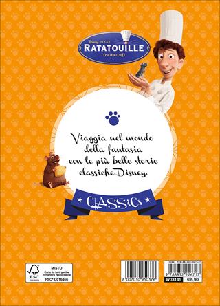 Ratatouille. Ediz. illustrata  - Libro Disney Libri 2016, Classics | Libraccio.it