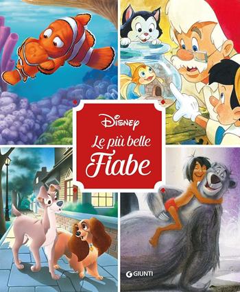 Disney. Le più belle fiabe. Ediz. illustrata  - Libro Disney Libri 2016 | Libraccio.it