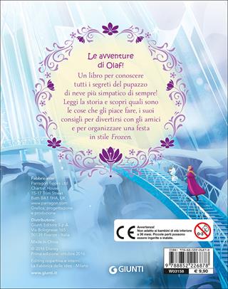 Il libro di Olaf. Frozen  - Libro Disney Libri 2016, Sogni e segreti | Libraccio.it
