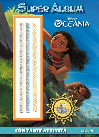 Super album. Oceania. Con gadget  - Libro Disney Libri 2016 | Libraccio.it
