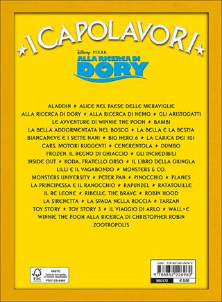 Alla ricerca di Dory. Ediz. a colori  - Libro Disney Libri 2017, I capolavori Disney | Libraccio.it