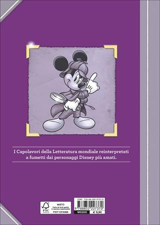 Topolino e Ser Lock e altre storie ispirate a Arthur Conan Doyle  - Libro Disney Libri 2017, Capolavori della letteratura | Libraccio.it